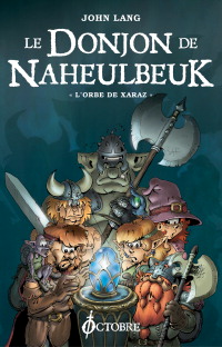 John Lang-Le Donjon de Naheulbeuk Complet